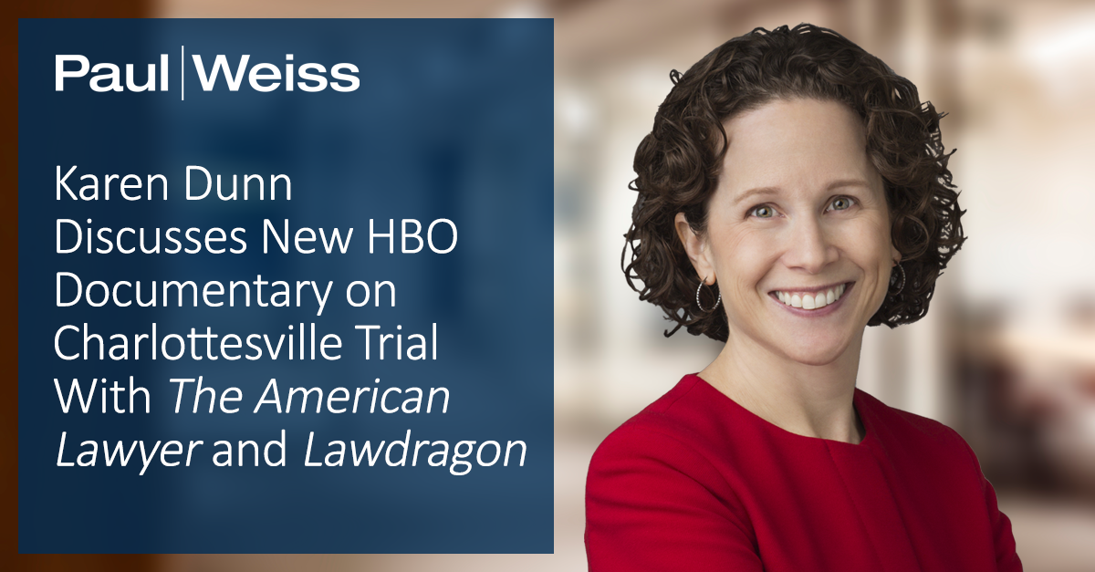 Karen Dunn Discusses New Hbo Documentary On Charlottesville Trial With The American Lawyer And 8710