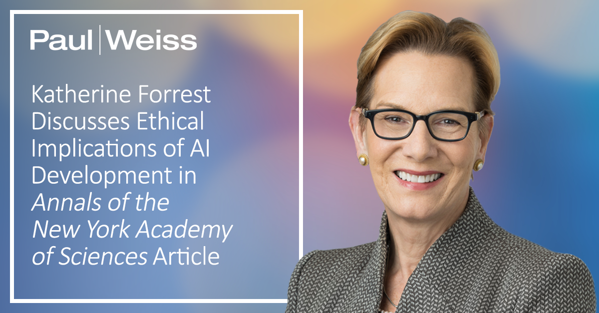 Katherine Forrest Discusses Ethical Implications Of AI Development In ...